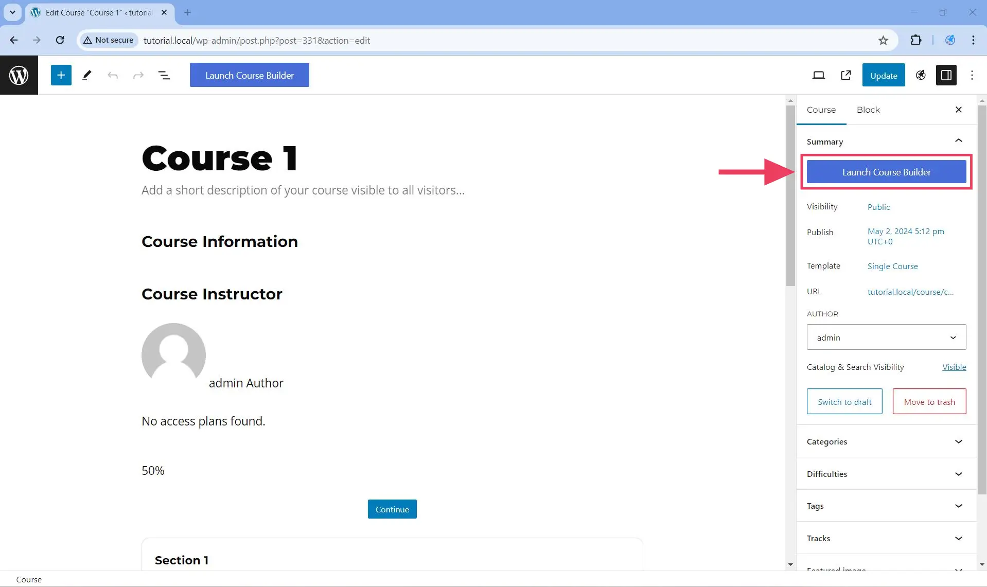 Click on the Launch Course Builder button on the course settings panel on the side
