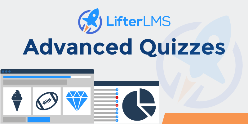 LifterLMS Advanced Quizzes