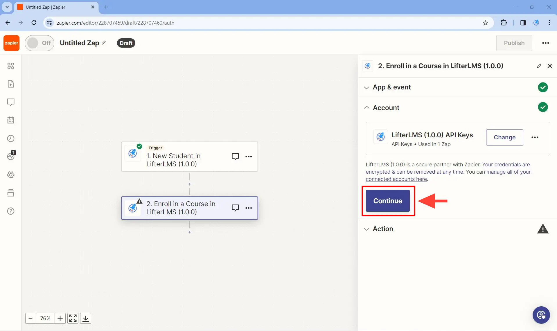Set up at least one action - Step 4. Under Account Connect LifterLMS (1.0.0) click on Continue.