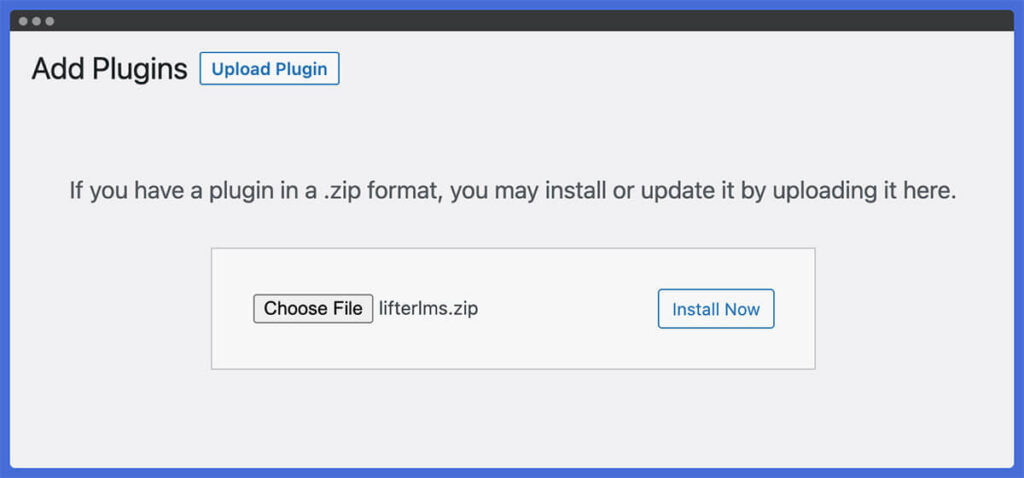 Upload and install the LifterLMS plugin from the WordPress Plugins > Add New > Upload screen