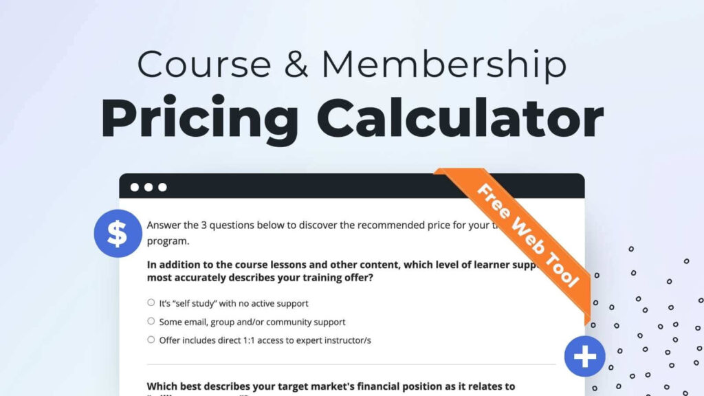 Course and Membership Pricing Calculator Free Web Tool with No Opt-in Required